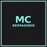 MC Reimagined