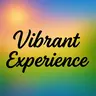 vibrant experience