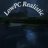 LowPC Realistic