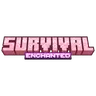 Survival Enchanted
