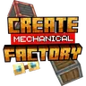 Create: Mechanical Factory