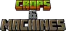 Crops and machines