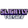 Slightly Fresher