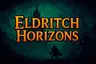 Eldritch Horizons