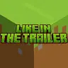 Like in the trailer