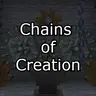 Chains of Creation
