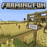Farming Fun