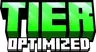 Tier Optimized