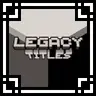 Legacy Titles