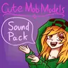 Cute Mob Models: Sound Pack