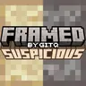 Framed Suspicious