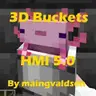 HMI 3D Buckets