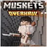 Muskets Overhaul
