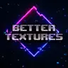 Better Textures