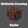 Netherite farming
