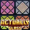 Actually Glass