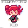 Teto Totem Tetotem