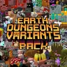Ultimate Earth & Dungeons Variants