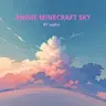 Minecraft Dream Anime Sky