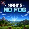Mahi's No Fog