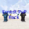 Ernest PvP Pack