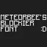 meteorbee's blockier font