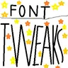 Font tweaks