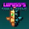 Lupus's Skulk Totems