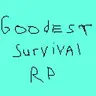 Goodest Survival PR