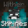 KiCK's Wither Shrines