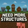 Need More Structures