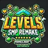 Levels SMP Remake