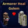 Armorer Heal Golem