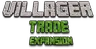 Villager Trade Expansion