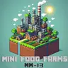 Mini Food Farms