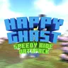 Happy Ghast Speedy Ride