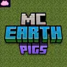 MC Earth Pigs