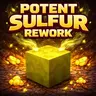 Potent Sulfur Rework
