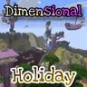 Dimensional Holiday