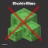 Disable Slime