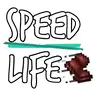 Speed Life
