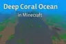 Elkonia Deep Coral Ocean Biome