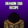 Craftable Dragon Egg Recipe