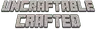 Uncraftable Crafted