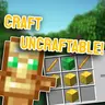 Craft uncraftable!