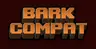 Bark Compat