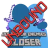Hold Your Enemies Closer: Unbound