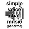 Simple Voice Chat Music for Paper