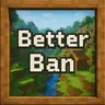 Better Ban