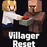 Villager Reset